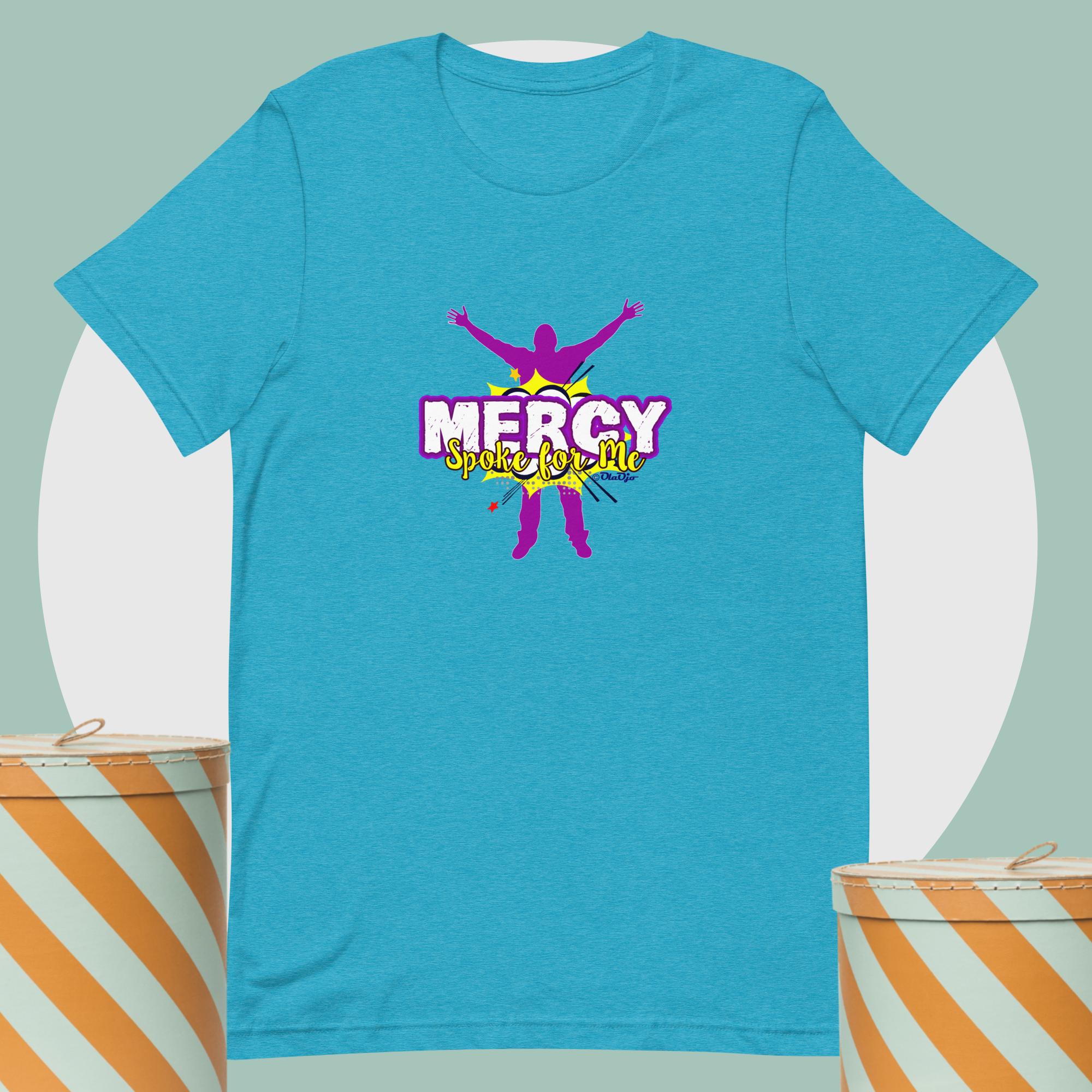Mercy spoke for me Unisex t-shirt - Image 12