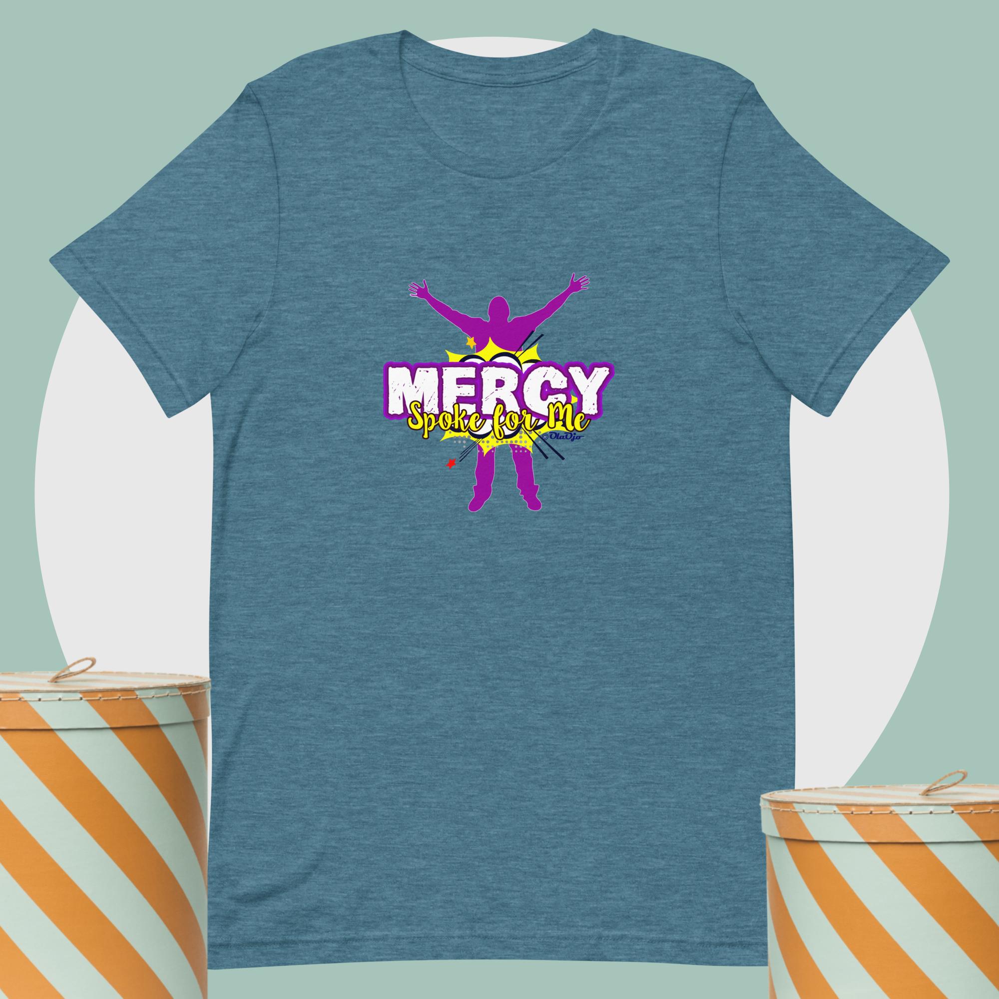 Mercy spoke for me Unisex t-shirt - Image 3