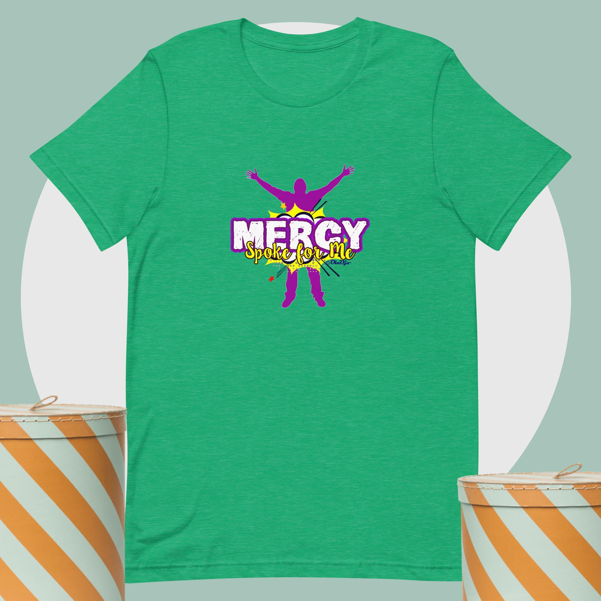 Mercy spoke for me Unisex t-shirt - Image 8