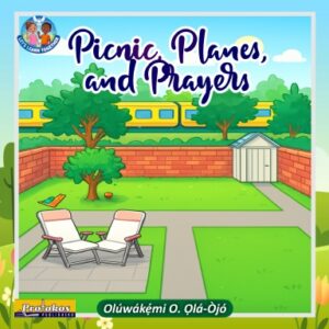 Picnic, Planes and Prayers