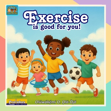 Exercise is good for you!