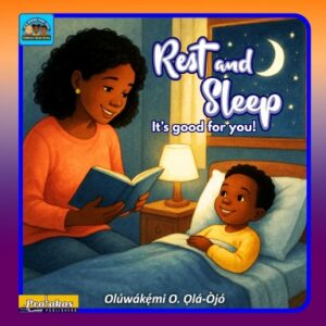 Rest and Sleep - It's good for you