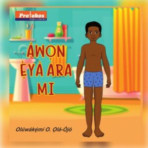 ÀWỌN Ẹ̀YÀ ARA MI