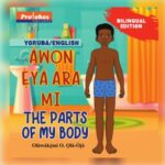 ÀWỌN Ẹ̀YÀ ARA MI -THE PARTS OF MY BODY