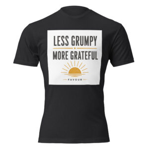 More Grateful Unisex Fitted T-Shirt | FAVOUR
