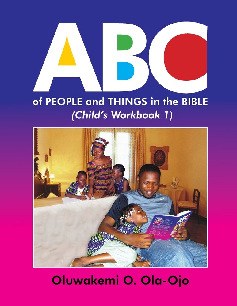 ABC of People and Things in the Bible - Child's Workbook 1